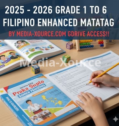 𝟐𝟎𝟐𝟓 - 𝟐𝟎𝟐𝟔 𝐆𝐑𝐀𝐃𝐄 𝟏 𝐓𝐎 𝟔 𝐅𝐈𝐋𝐈𝐏𝐈𝐍𝐎 𝐄𝐍𝐇𝐀𝐍𝐂𝐄𝐃 𝐌𝐀𝐓𝐀𝐓𝐀𝐆