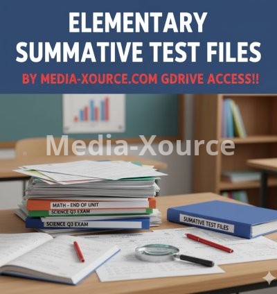 ELEMENTARY SUMMATIVE TEST FILES