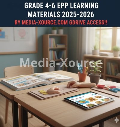 GRADE 4-6 EPP LEARNING MATERIALS 2025-2026